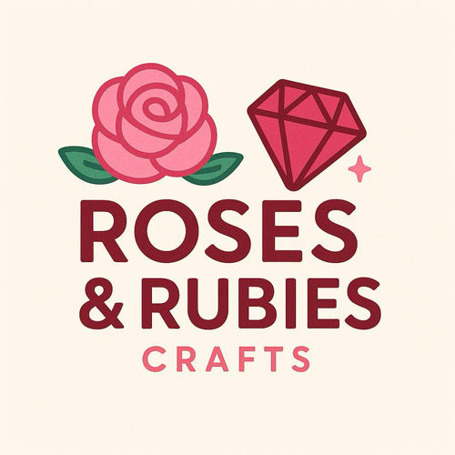 Roses & Rubies Crafts